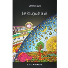 Les Rouages de la Vie, Martine Roussard